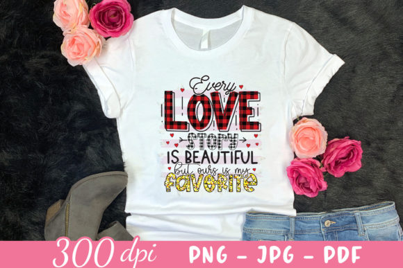 Every Love Story is Beautiful PNG for Graphics and Crafts