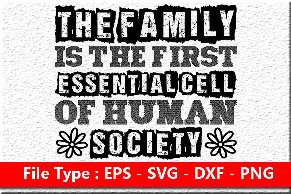 Family Quote Design for Crafts and Graphics