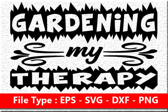 Garden Quote Design for Crafts and Graphics