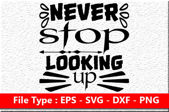 Motivational Quote Design for Crafts and Graphics