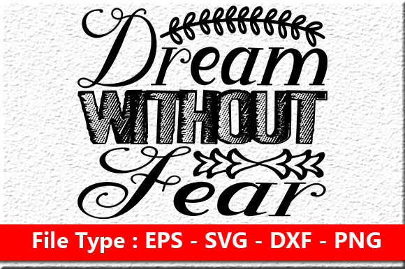 Motivational Quote Design for Crafts and Graphics