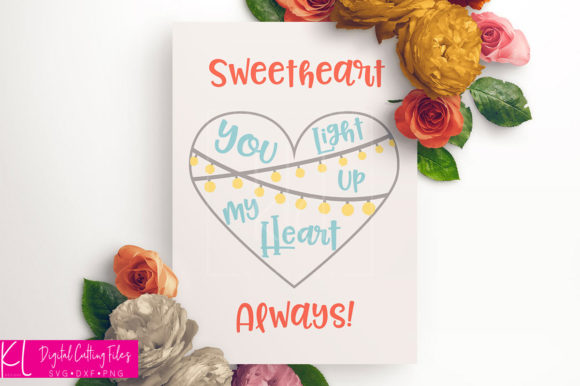 You Light Up My Heart – A Versatile Graphics Asset for Crafts